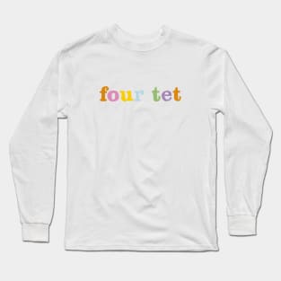 Four Tet design Long Sleeve T-Shirt